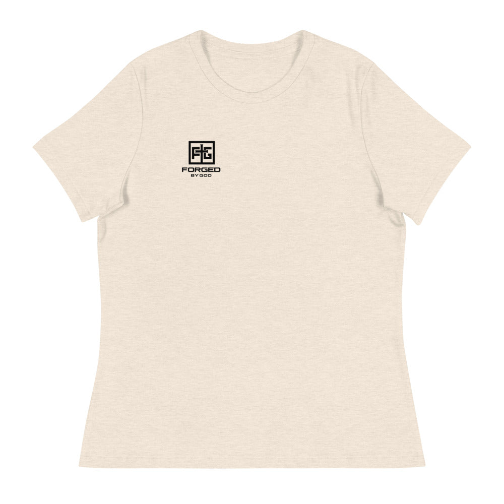 Forged By God Women's Relaxed T-Shirt